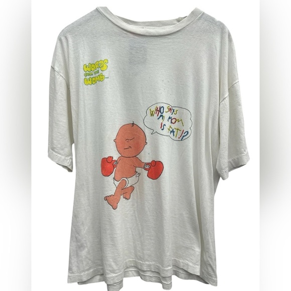 Vintage 90”s Words From The Womb “Who Says My Mom Is Fat” shirt One Size - Picture 3 of 5
